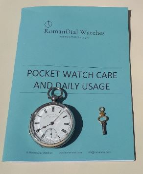 Roman Dial pocket watch care guide.